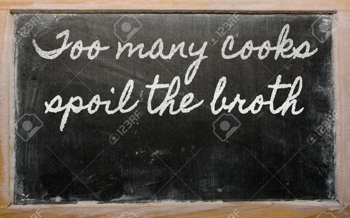 too many cooks spoil the broth moral story